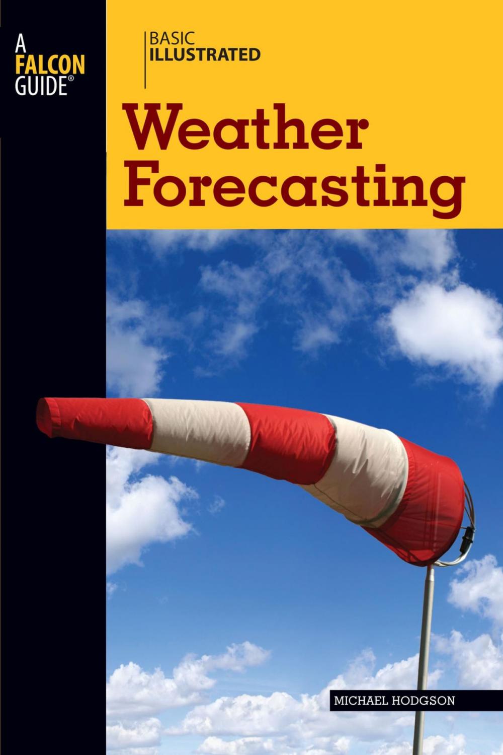 Big bigCover of Basic Illustrated Weather Forecasting