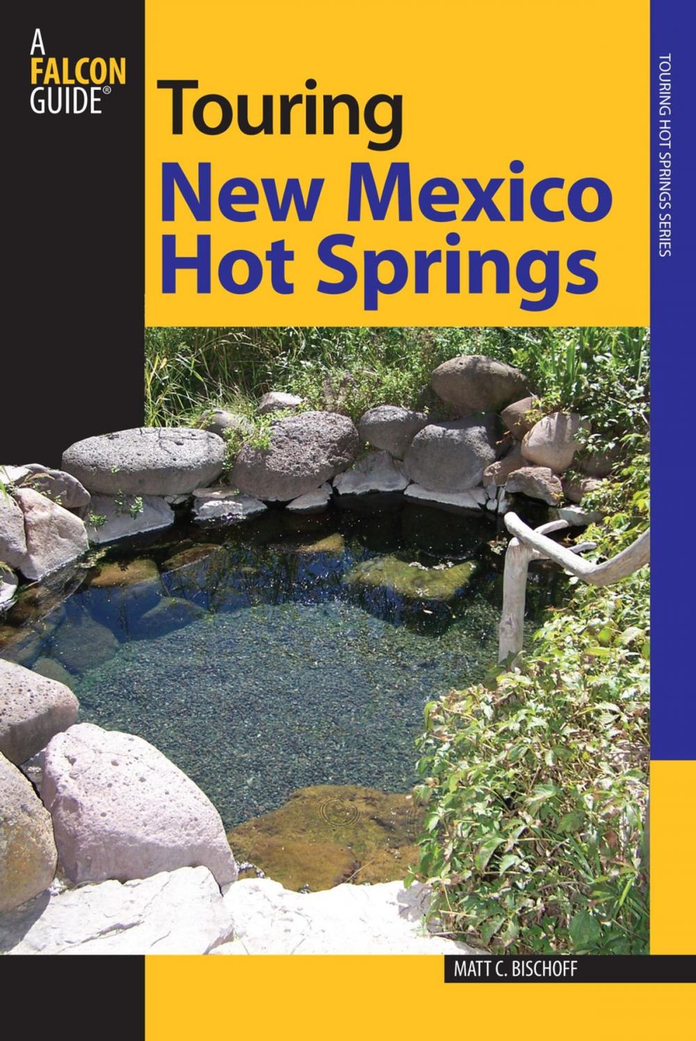 Big bigCover of Touring New Mexico Hot Springs