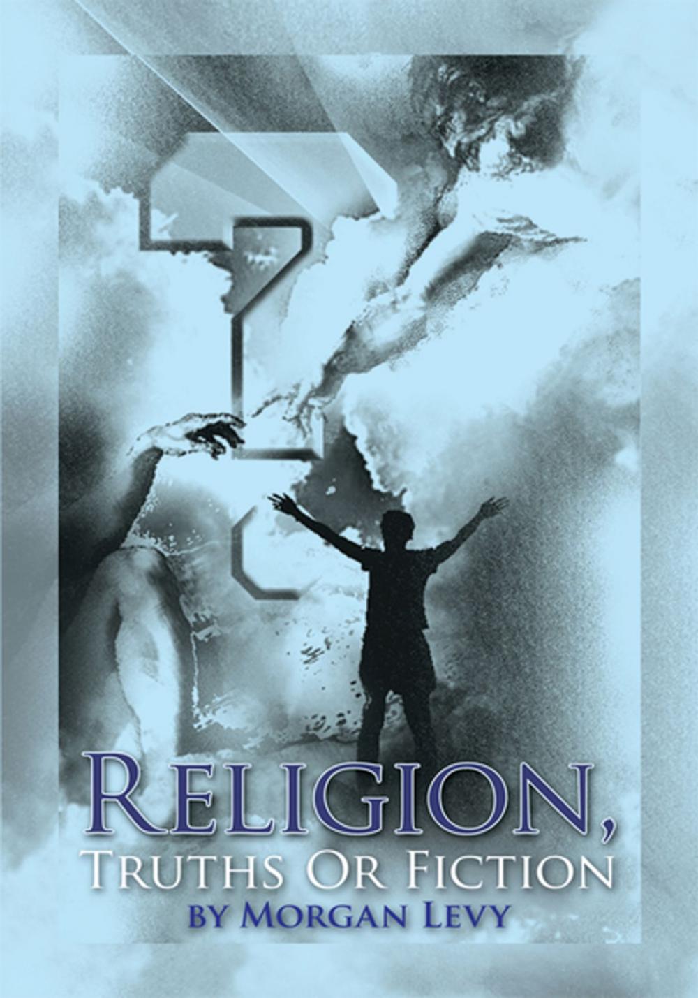 Big bigCover of Religion, Truths or Fiction