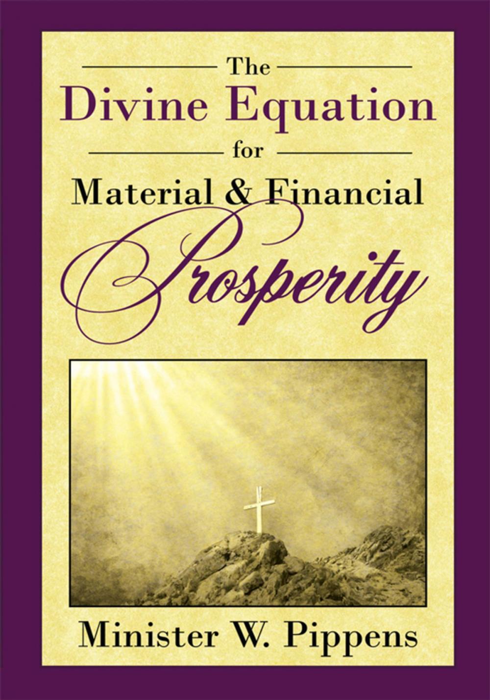 Big bigCover of The Divine Equation for Material & Financial Prosperity