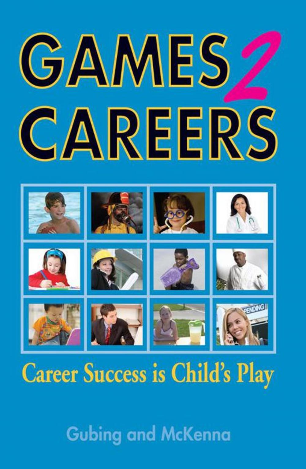 Big bigCover of Games2careers