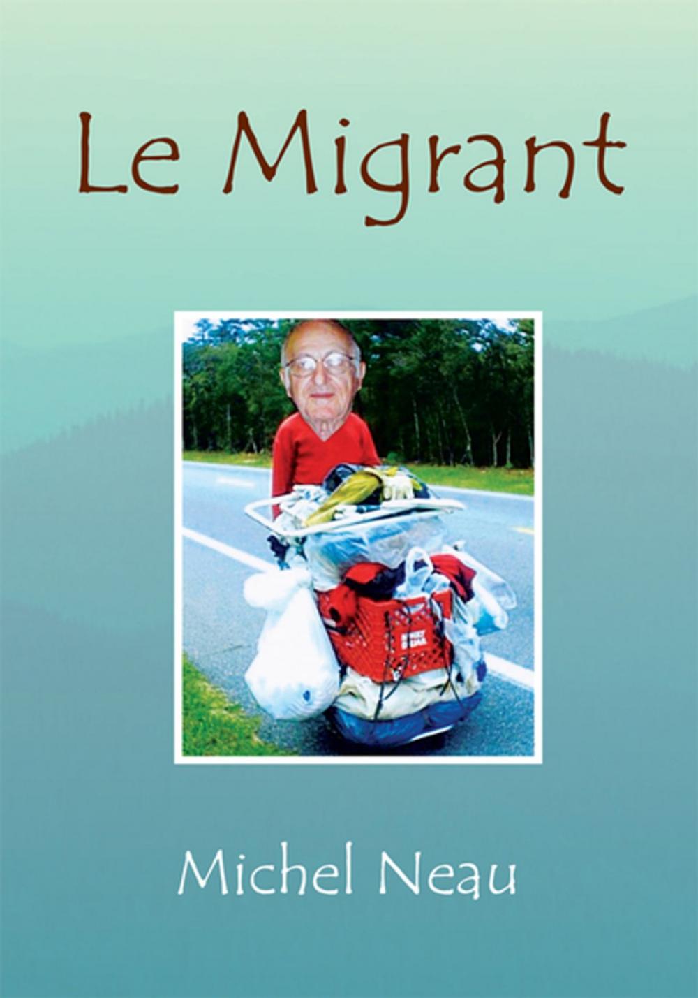 Big bigCover of Le Migrant