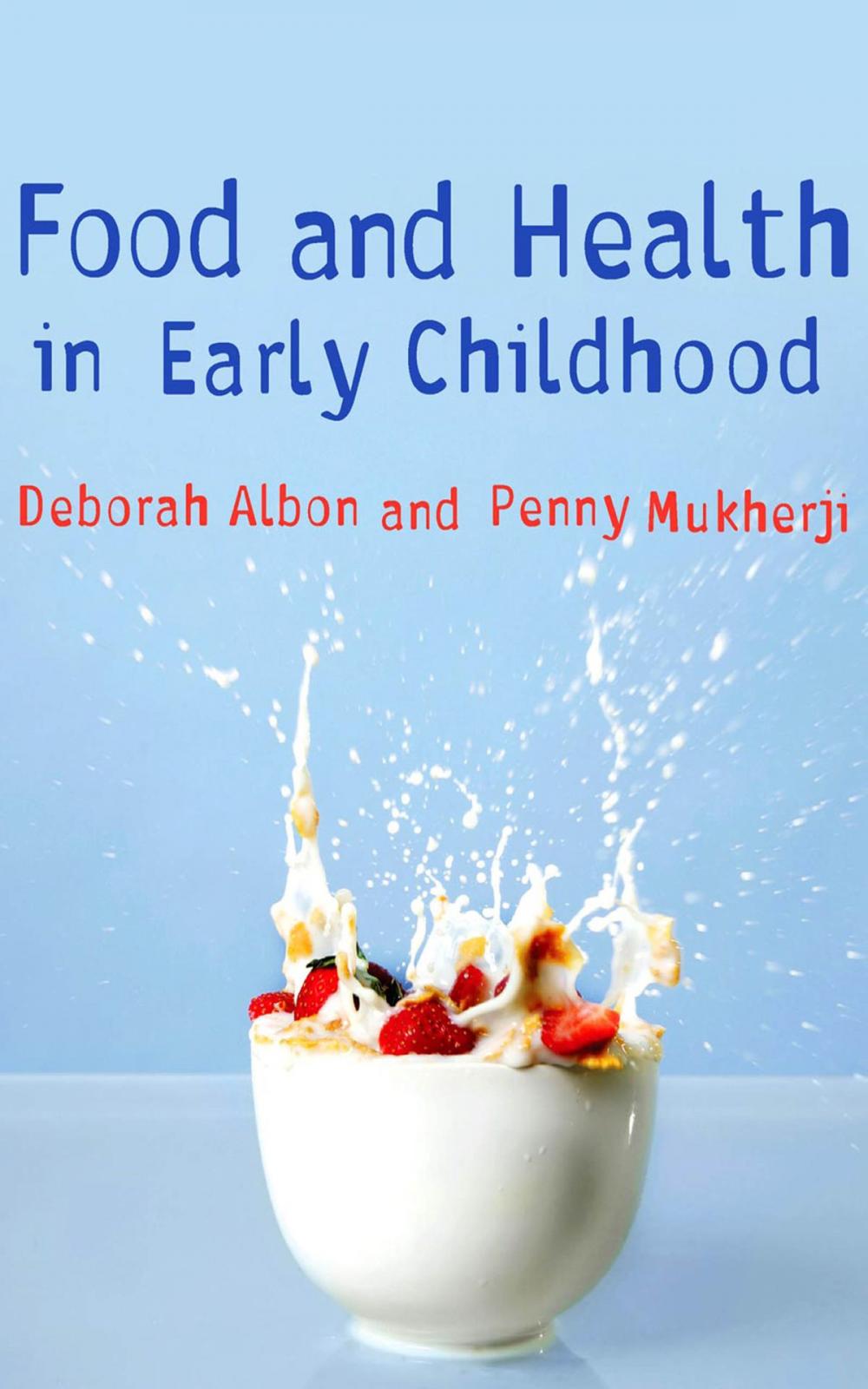 Big bigCover of Food and Health in Early Childhood