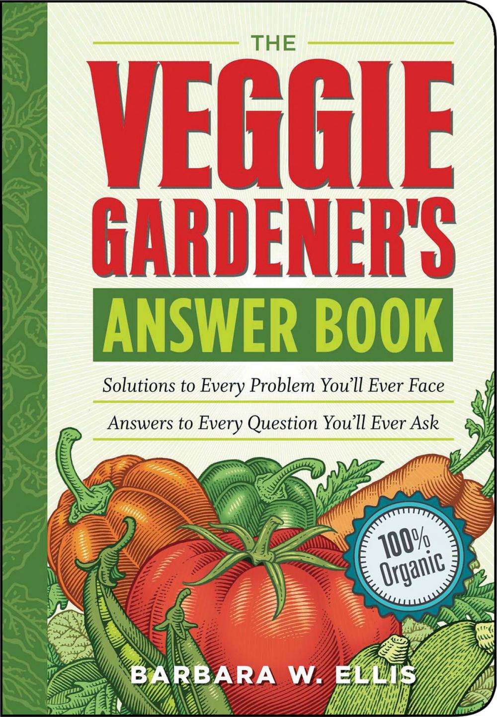 Big bigCover of The Veggie Gardener's Answer Book