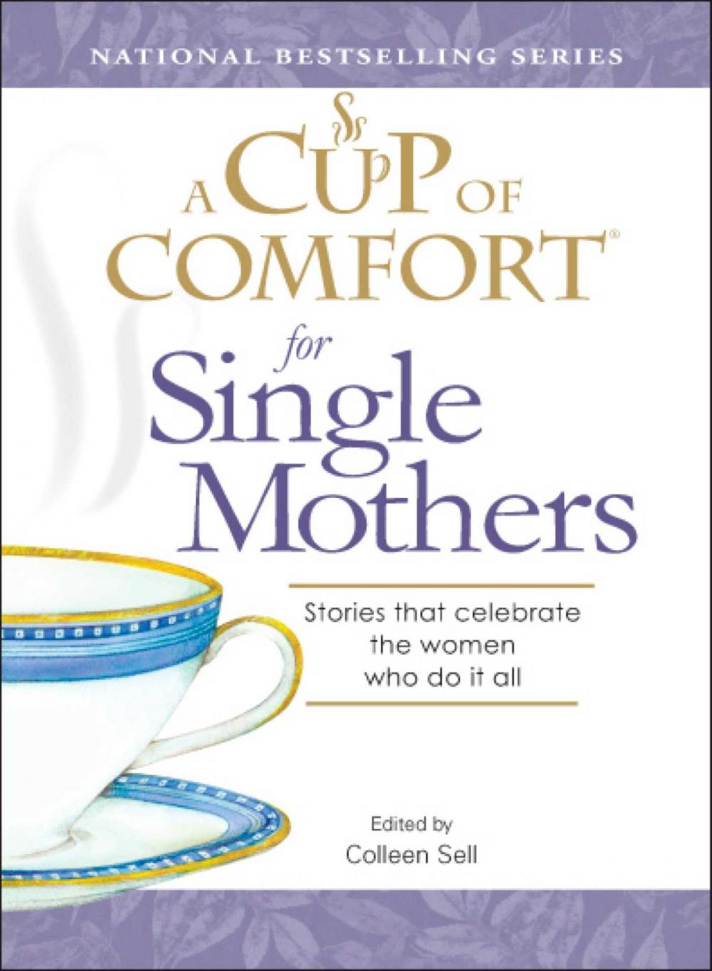 Big bigCover of A Cup of Comfort for Single Mothers