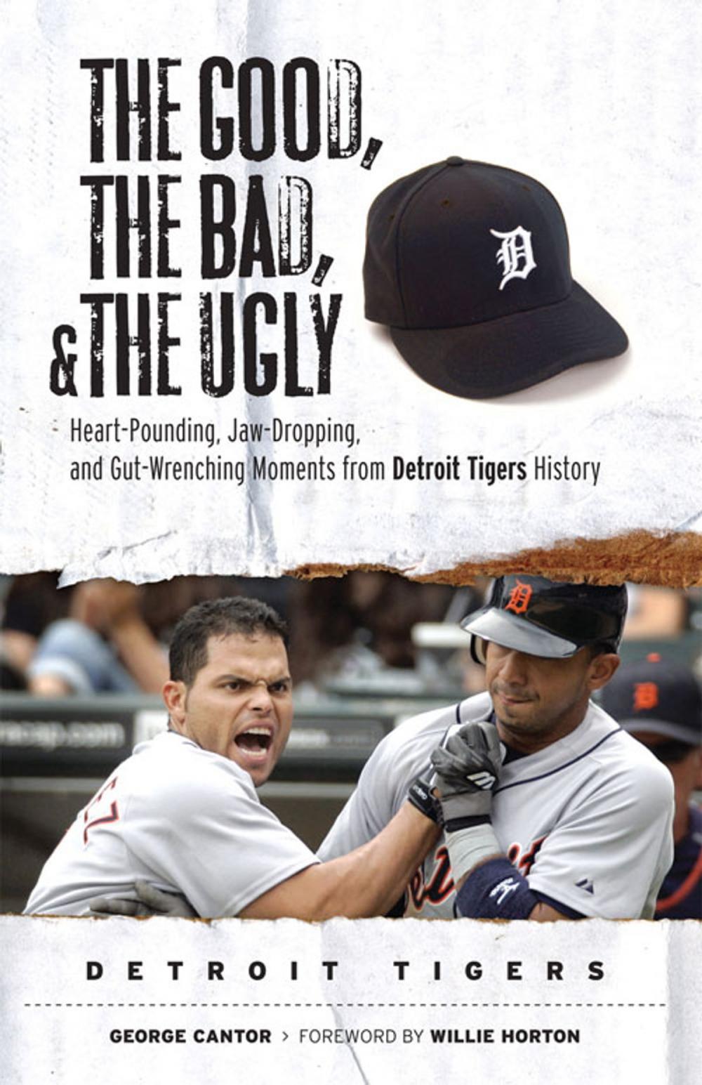 Big bigCover of The Good, the Bad, & the Ugly: Detroit Tigers