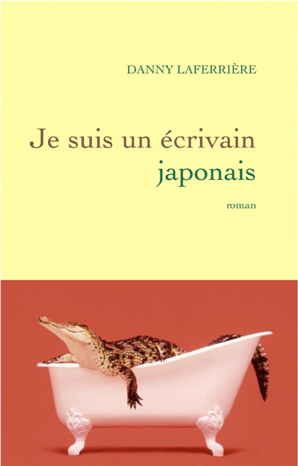 Big bigCover of Je suis un écrivain japonais