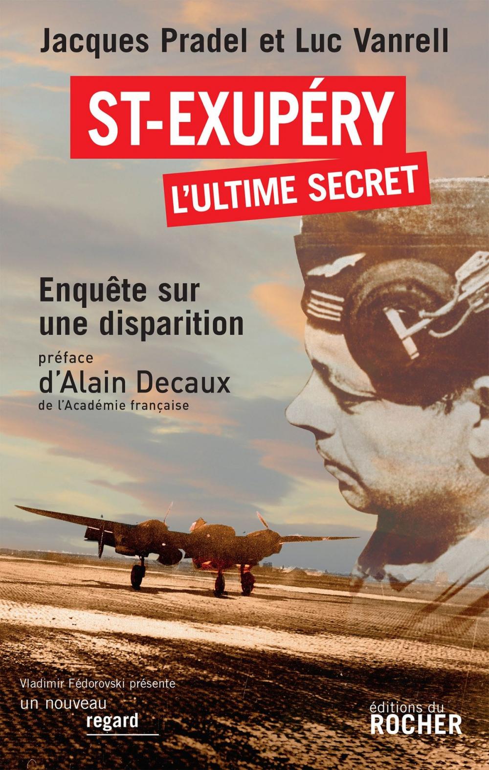 Big bigCover of Saint-Exupéry, l'ultime secret