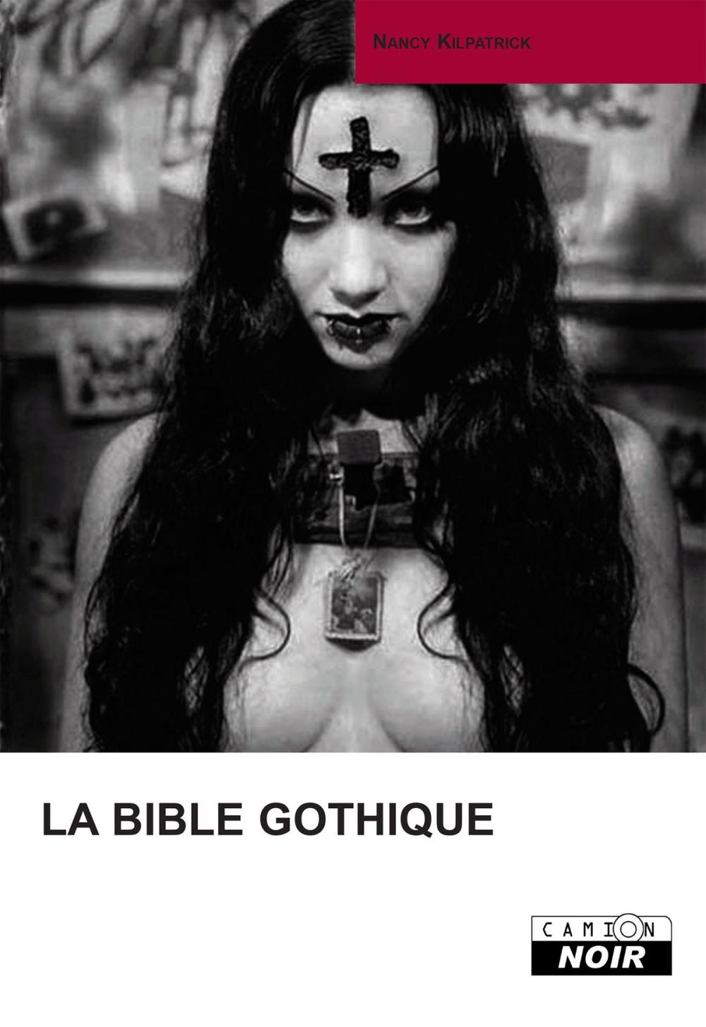 Big bigCover of LA BIBLE GOTHIQUE