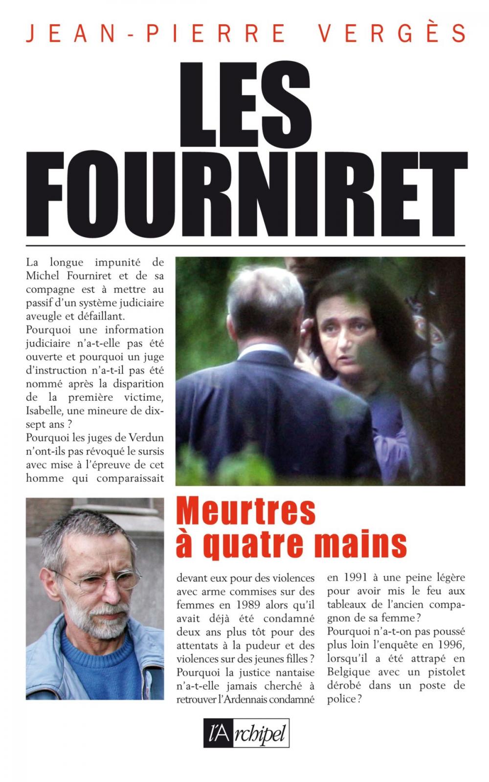 Big bigCover of Les Fourniret, meurtres à quatre mains