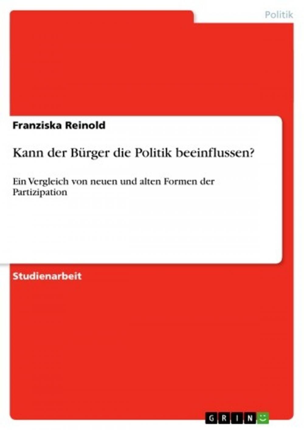 Big bigCover of Kann der Bürger die Politik beeinflussen?