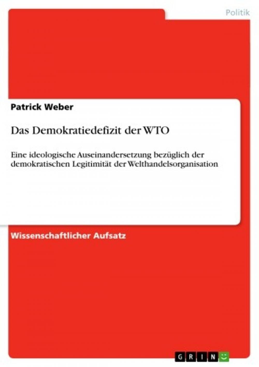 Big bigCover of Das Demokratiedefizit der WTO