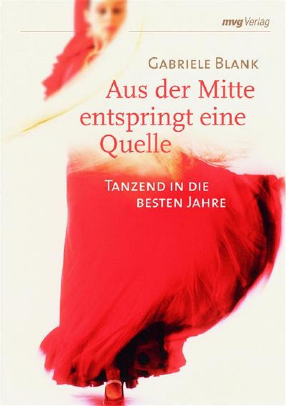 Big bigCover of Aus der Mitte entspringt eine Quelle