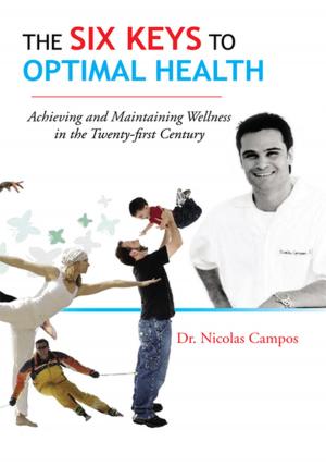Cover of the book The Six Keys to Optimal Health by Sharon Hunt