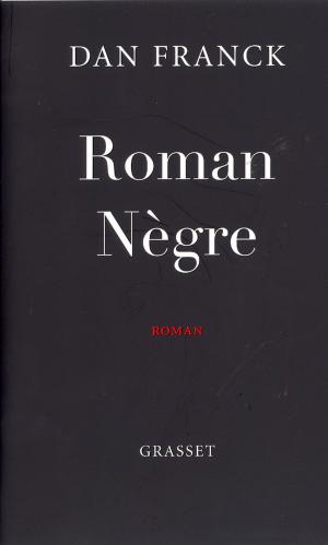 Cover of the book Roman Nègre by Dany Laferrière