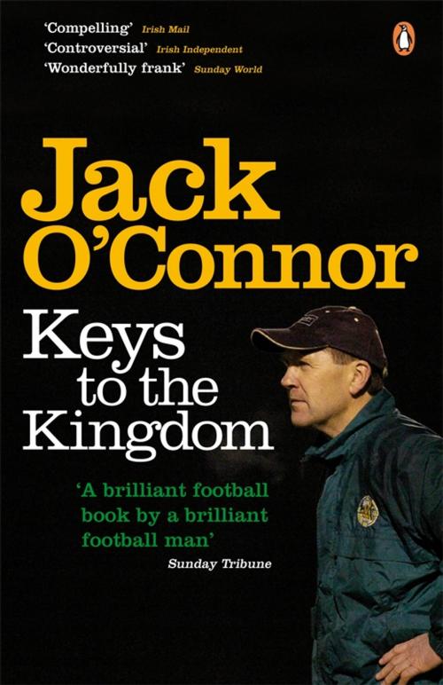 Cover of the book Keys to the Kingdom by Jack O'Connor, Penguin Books Ltd