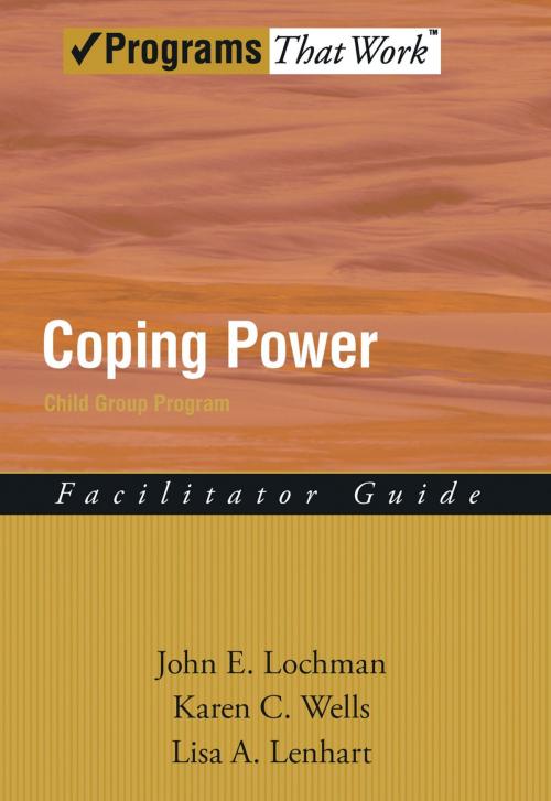 Cover of the book Coping Power by John E. Lochman, Karen Wells, Lisa, Oxford University Press