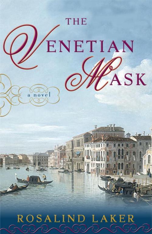 Cover of the book The Venetian Mask by Rosalind Laker, Crown/Archetype