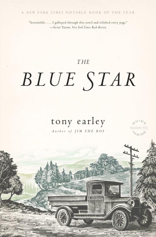 Cover of the book The Blue Star by Tony Earley, Little, Brown and Company