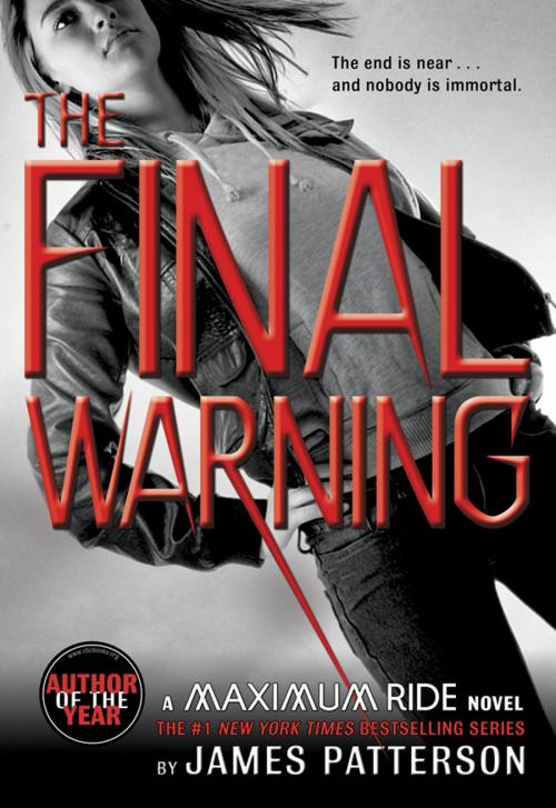 Cover of the book The Final Warning by James Patterson, Little, Brown and Company