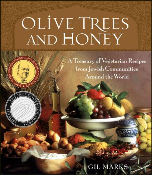 Cover of the book Olive Trees and Honey by Gil Marks, HMH Books