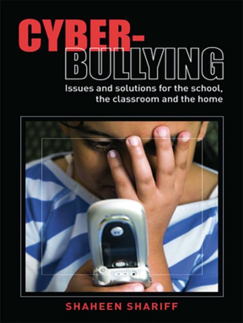 Cover of the book Cyber-Bullying by Shaheen Shariff, Taylor and Francis