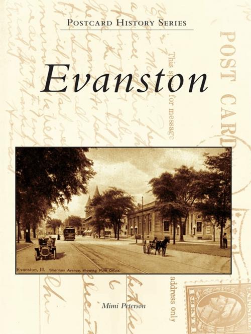 Cover of the book Evanston by Mimi Peterson, Arcadia Publishing Inc.