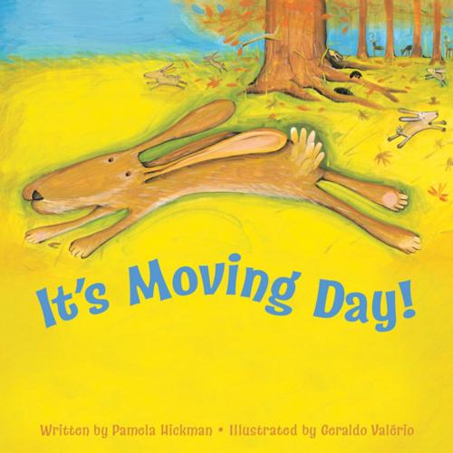 Cover of the book It’s Moving Day! by Pamela Hickman, Kids Can Press