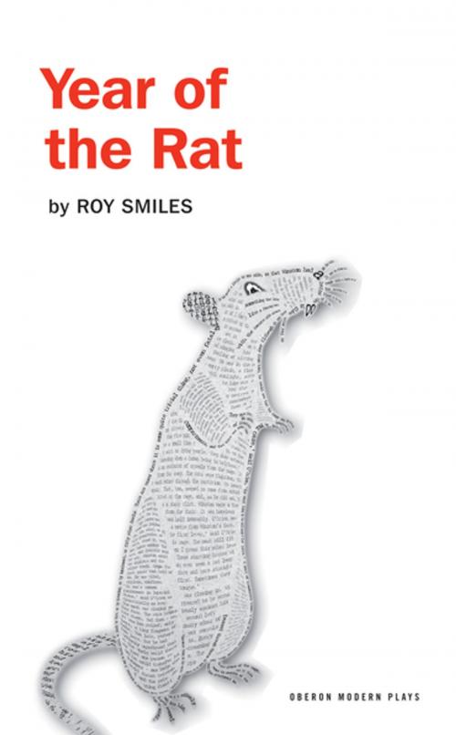 Cover of the book Year of the Rat by Roy Smiles, Oberon Books