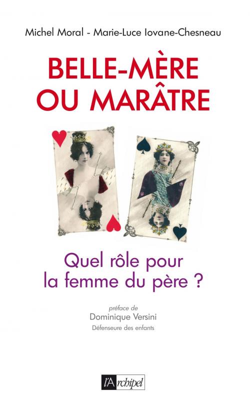 Cover of the book Belle-mère ou maratre by Michel Moral, Archipel