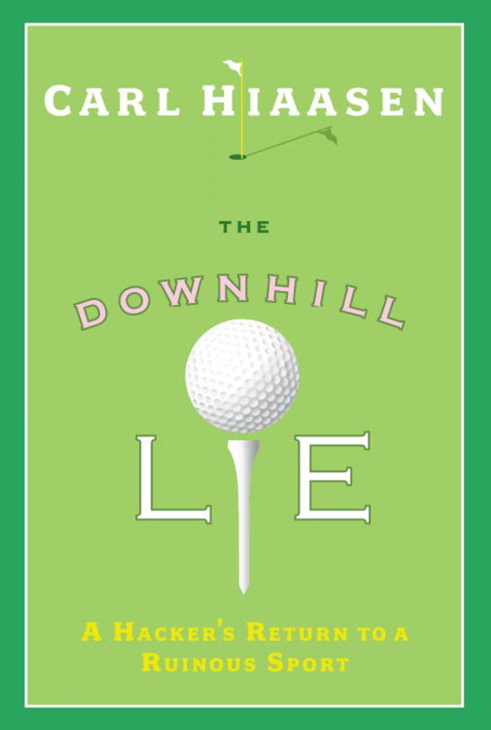 Big bigCover of The Downhill Lie