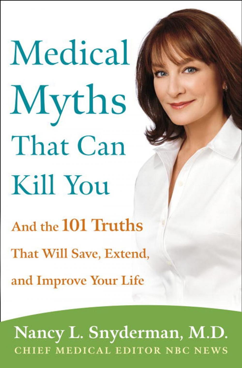 Big bigCover of Medical Myths That Can Kill You