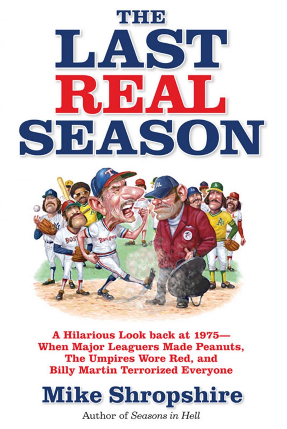 Big bigCover of The Last Real Season