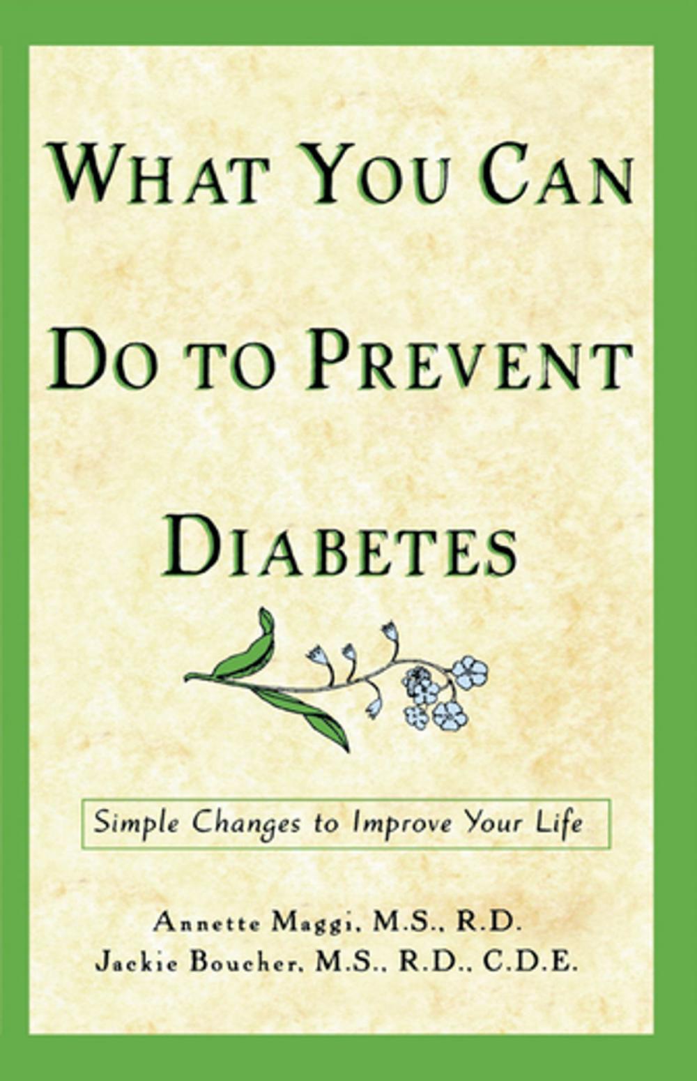 Big bigCover of What You Can Do to Prevent Diabetes