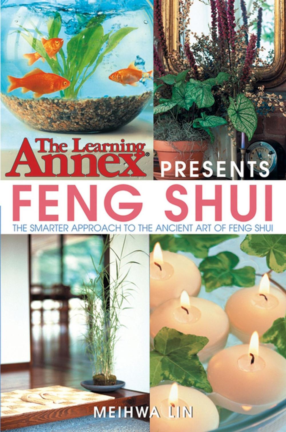 Big bigCover of The Learning Annex Presents Feng Shui