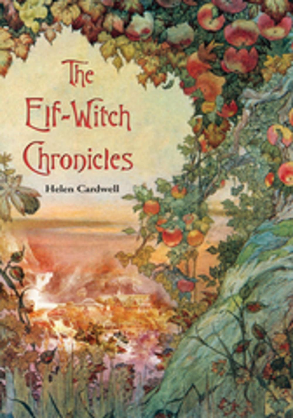 Big bigCover of The Elf-Witch Chronicles