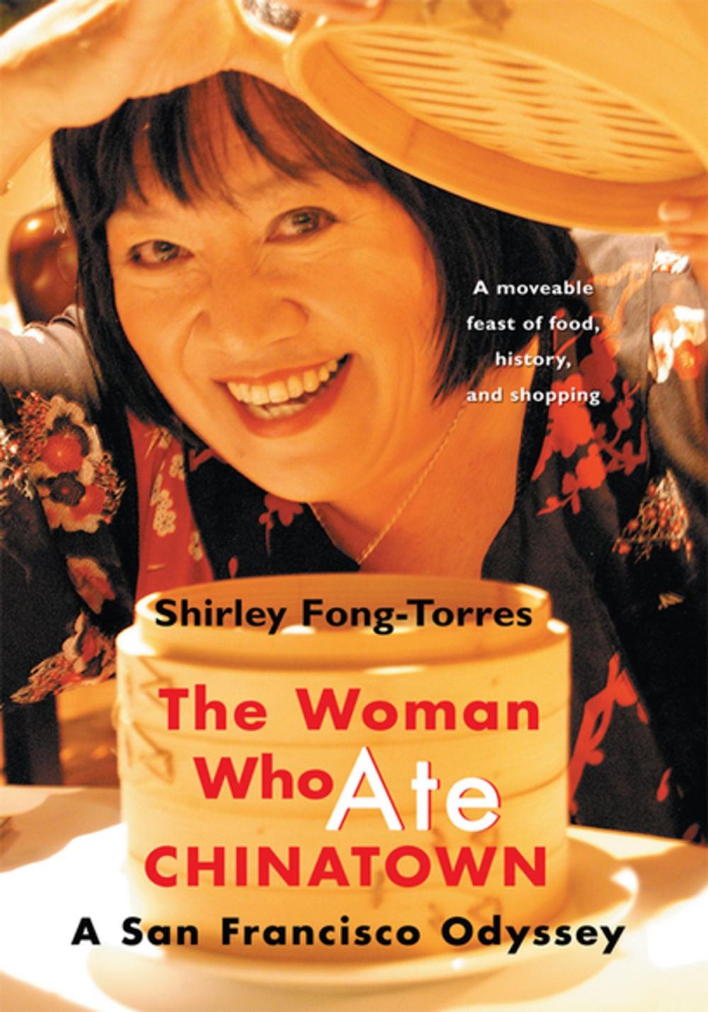 Big bigCover of The Woman Who Ate Chinatown