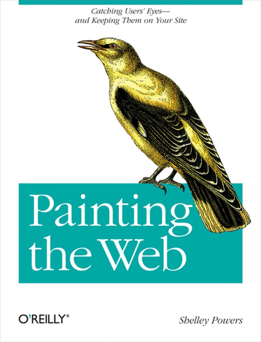 Big bigCover of Painting the Web