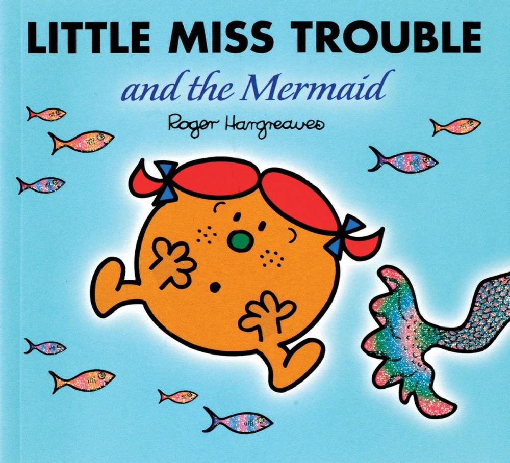 Big bigCover of Little Miss Trouble and the Mermaid