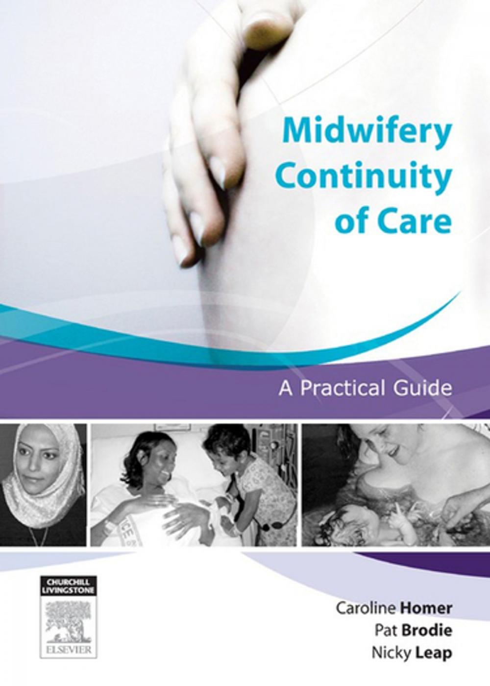 Big bigCover of Midwifery Continuity of Care - E-Book