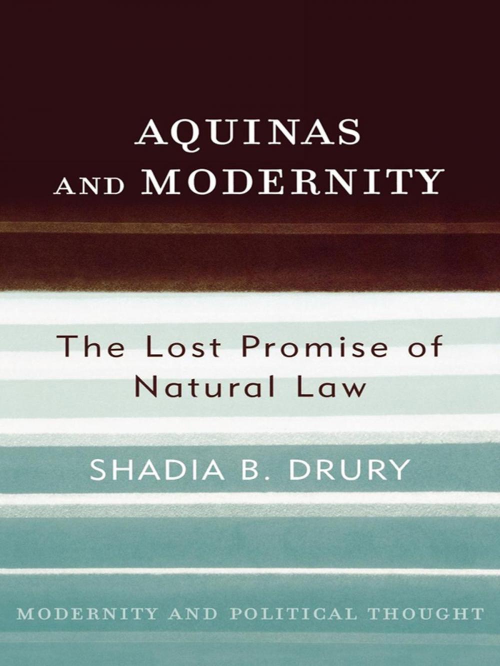 Big bigCover of Aquinas and Modernity