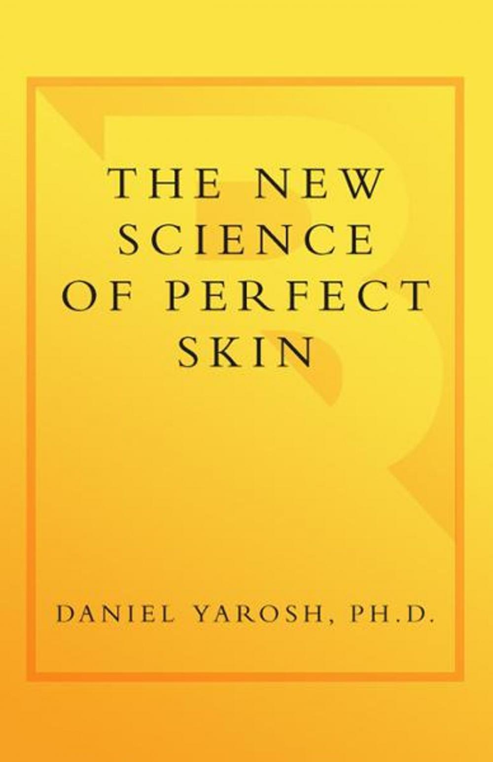 Big bigCover of The New Science of Perfect Skin