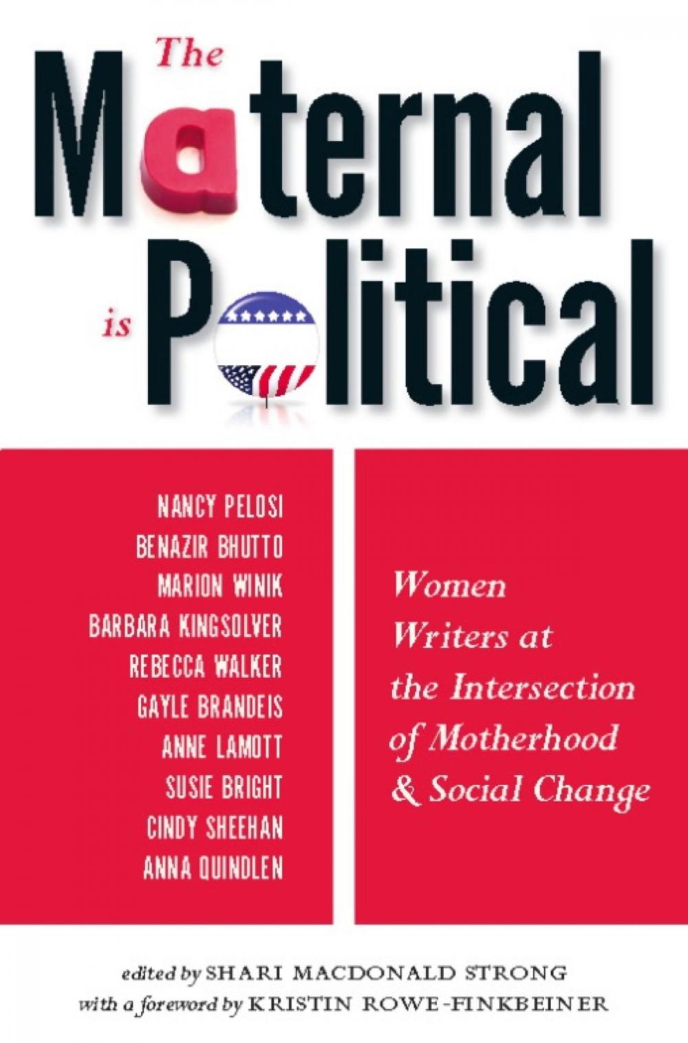 Big bigCover of The Maternal Is Political