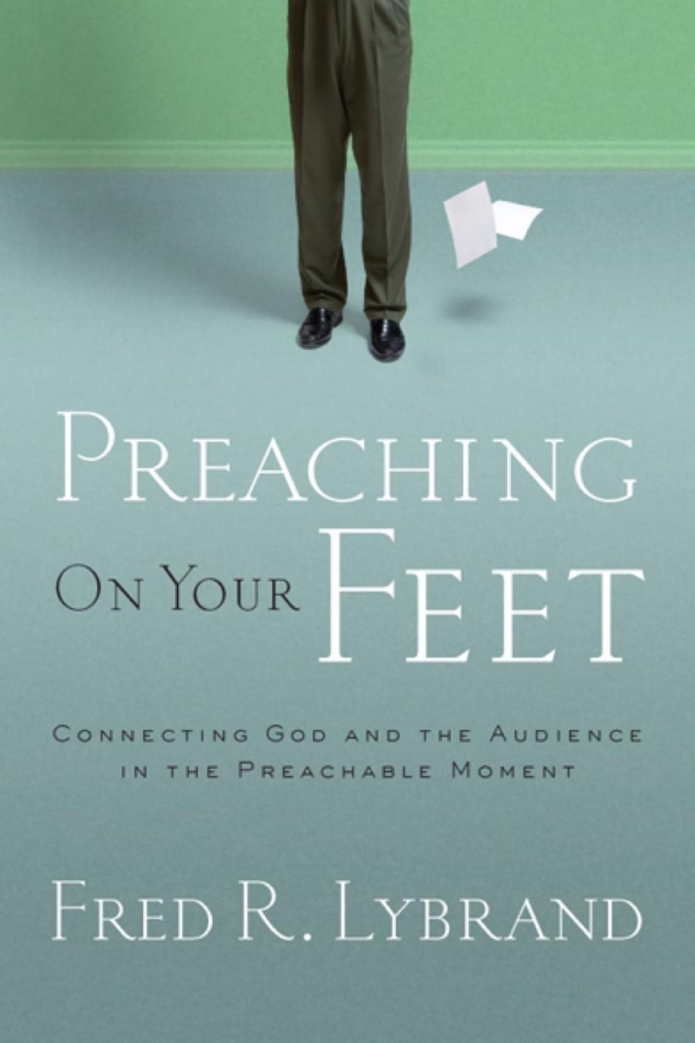 Big bigCover of Preaching on Your Feet