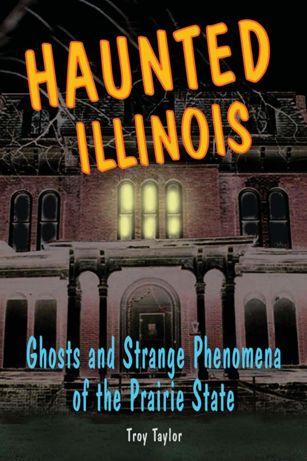 Big bigCover of Haunted Illinois