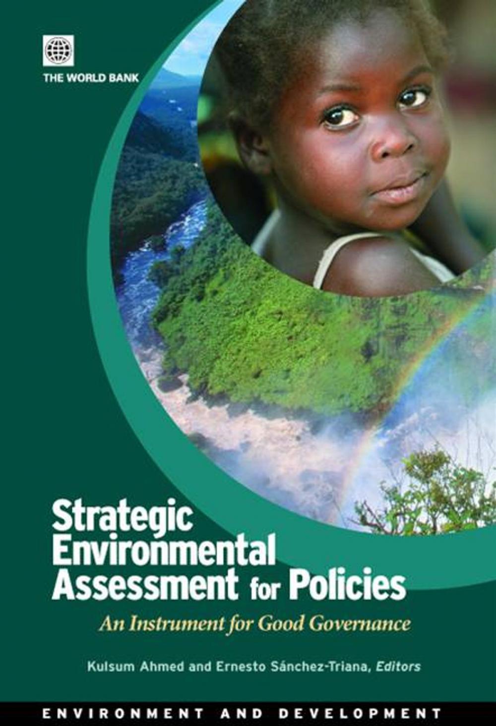 Big bigCover of Strategic Environmental Assessment For Policies: An Instrument For Good Governance