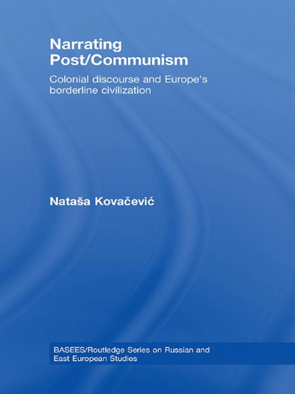 Big bigCover of Narrating Post/Communism