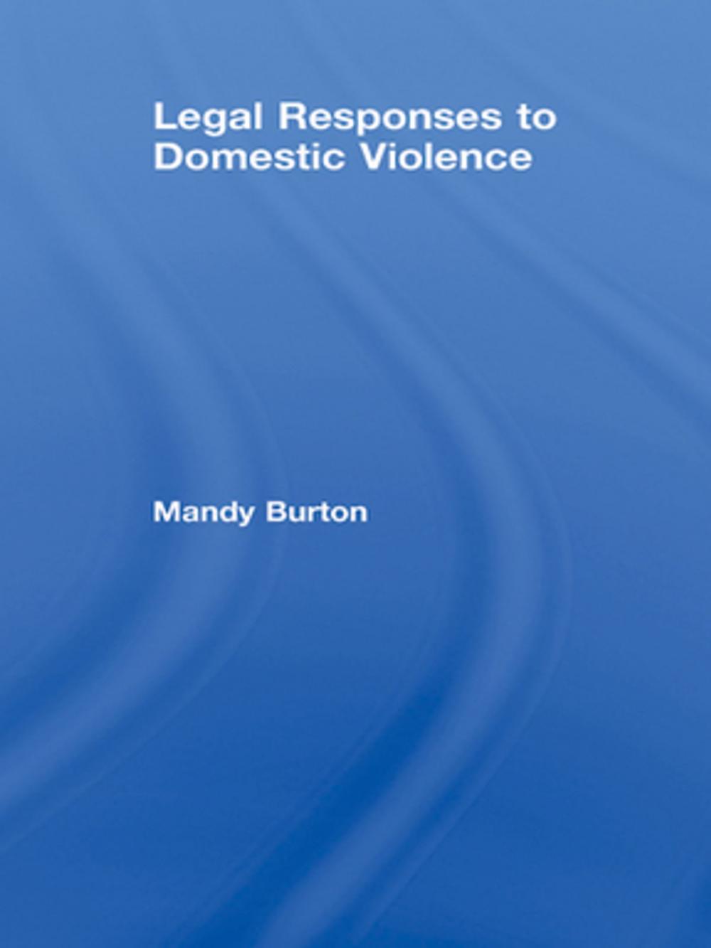 Big bigCover of Legal Responses to Domestic Violence
