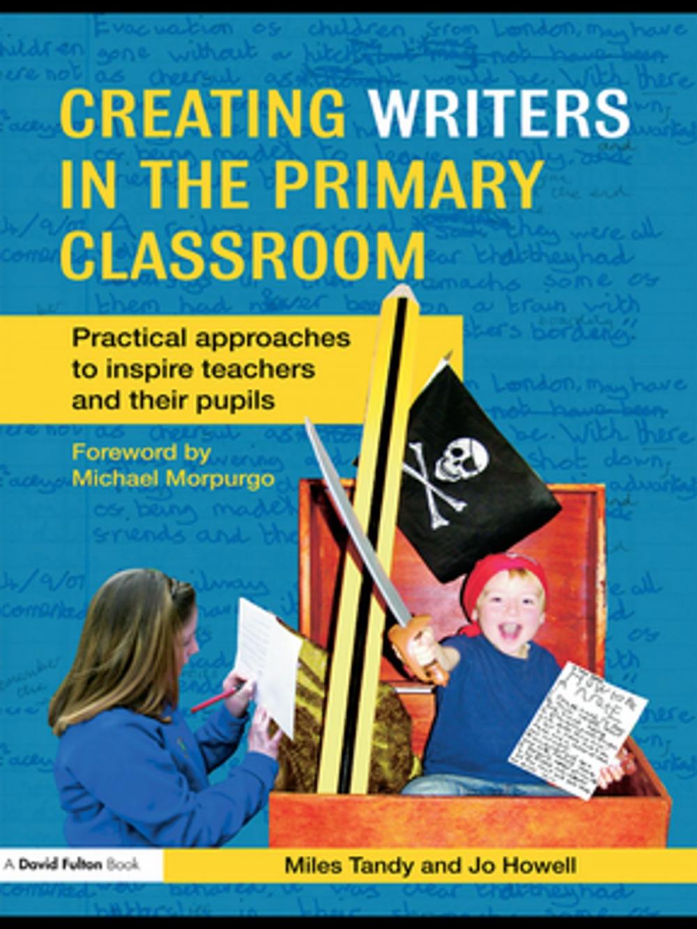 Big bigCover of Creating Writers in the Primary Classroom