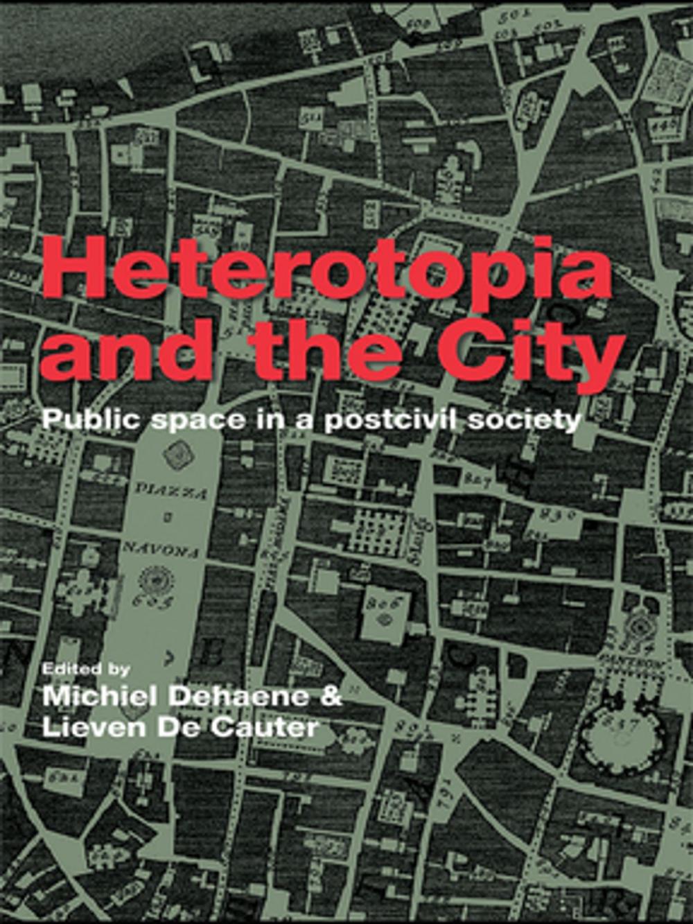 Big bigCover of Heterotopia and the City